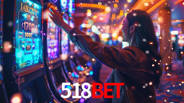 Sinta a adrenalina dos jogos de cassino com 518BET